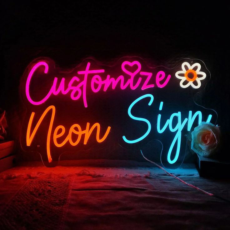 Customized Neon Sign